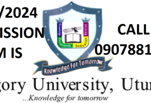 (2023/2024)!!! Gregory University, Uturu {ADMISSION} 📚For Admission Process on how to be admitted and mode of payment of School FEE And Acceptance