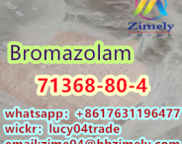 Better CAS 71368-80-4 Bromazolam High quality