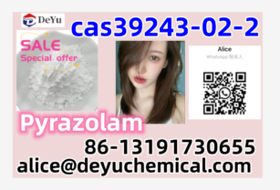 High Quality Pyrazolam CAS High Quality Pyrazolam CAS 39243-02-2 Safety