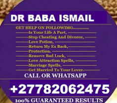 BABA ISMAIL USMAN +27782062475 an experienced traditional spiritual healer. I can cast traditional spiritual healing psychic.