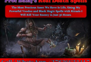 Ready to Cast a Death Spell? Highly Recommended Death Spells to Kill Someone Without Any Side Effects, Revenge Death Spell That Works +27836633417