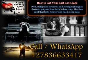 Get Your Love Back: Use Powerful Lost Love Spells to Return a Lost Lover in 24 hours +27836633417