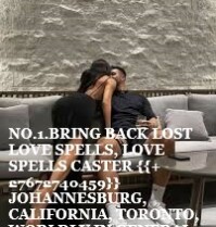 ➸Bring Back Ex Love, Sangoma In California *[➸+27672740459]➸* Traditional Healer\Love Spell Caster In Johannesburg, Toronto, Florida, Arkansas.